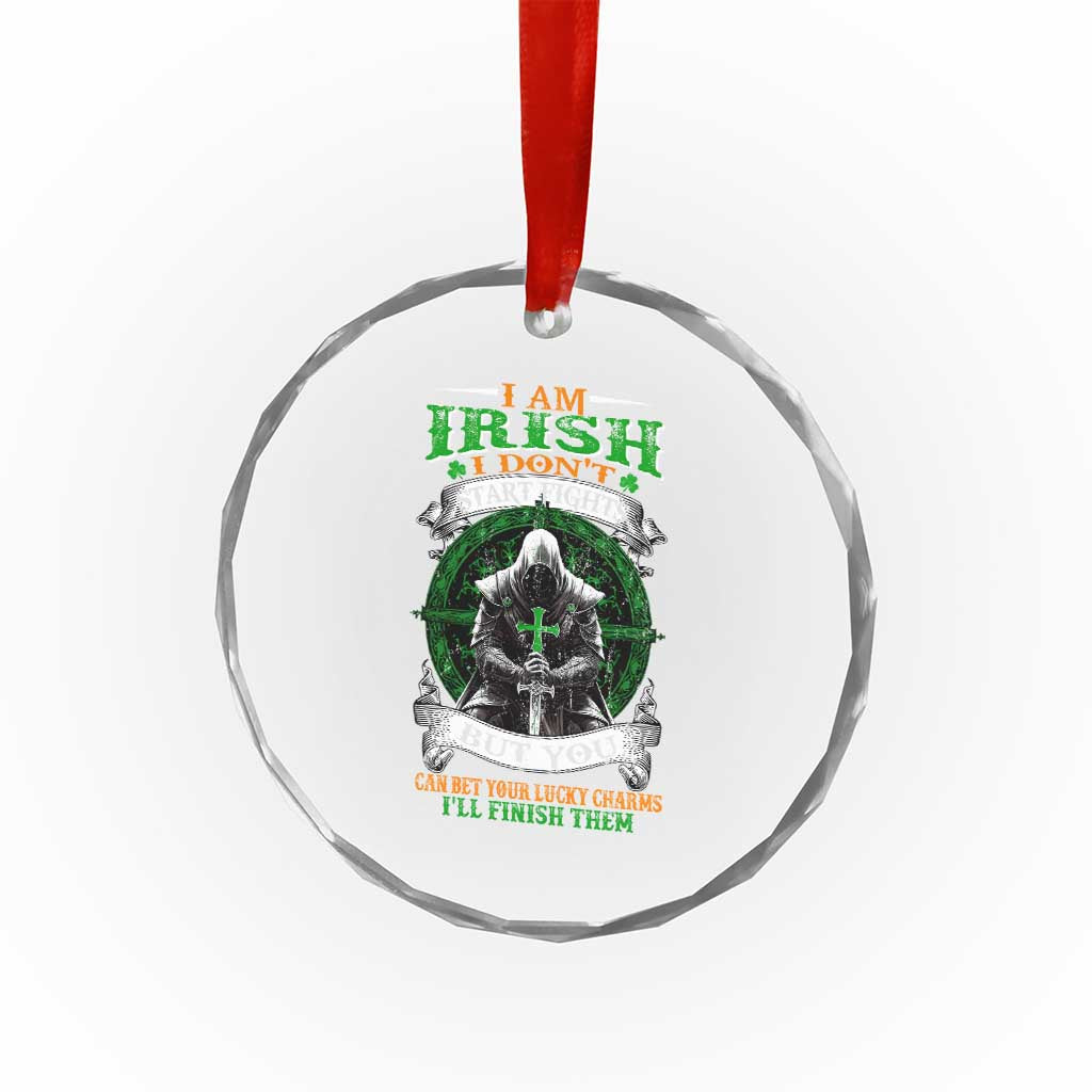 Irish Pride Crystal Glass Ornament I Am Irish I Don't Start Fights But You Can Bet Your Lucky Charms TS11 Print Your Wear
