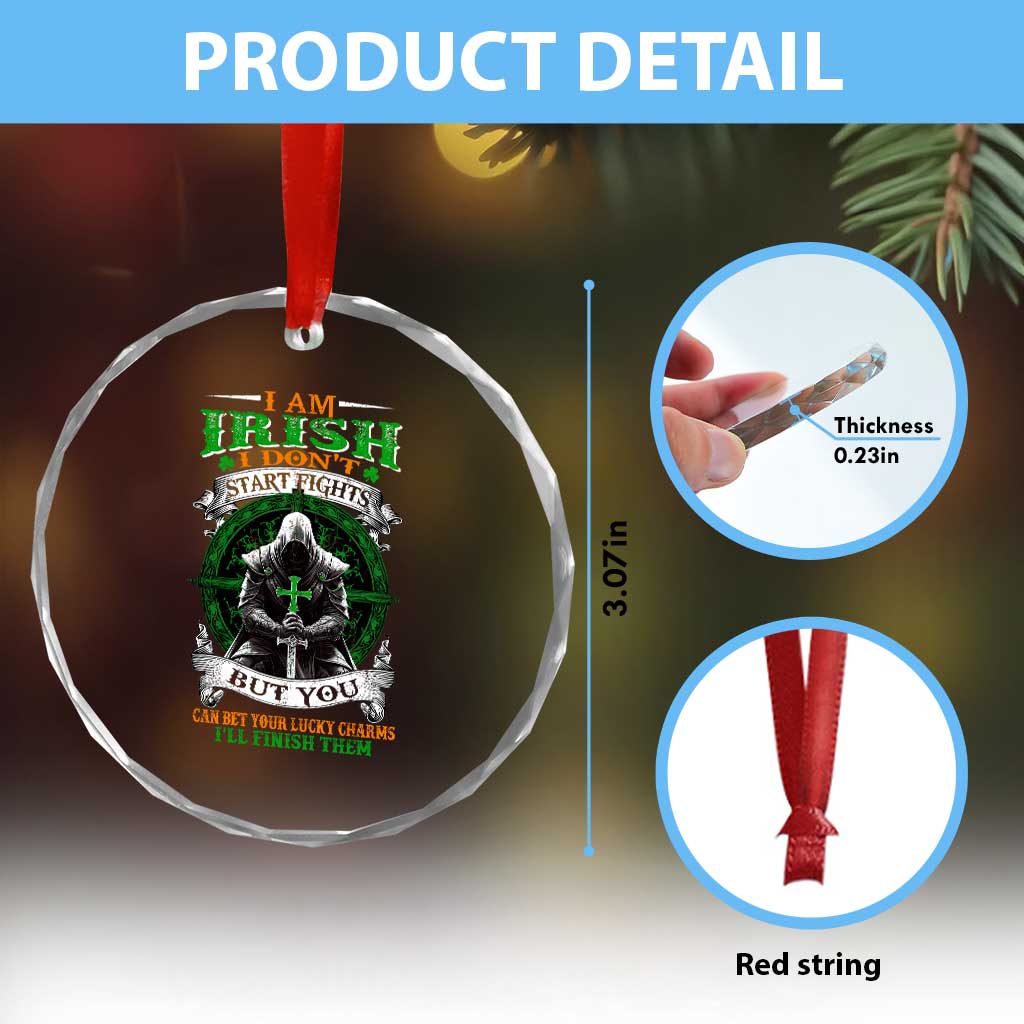 Irish Pride Crystal Glass Ornament I Am Irish I Don't Start Fights But You Can Bet Your Lucky Charms TS11 Print Your Wear