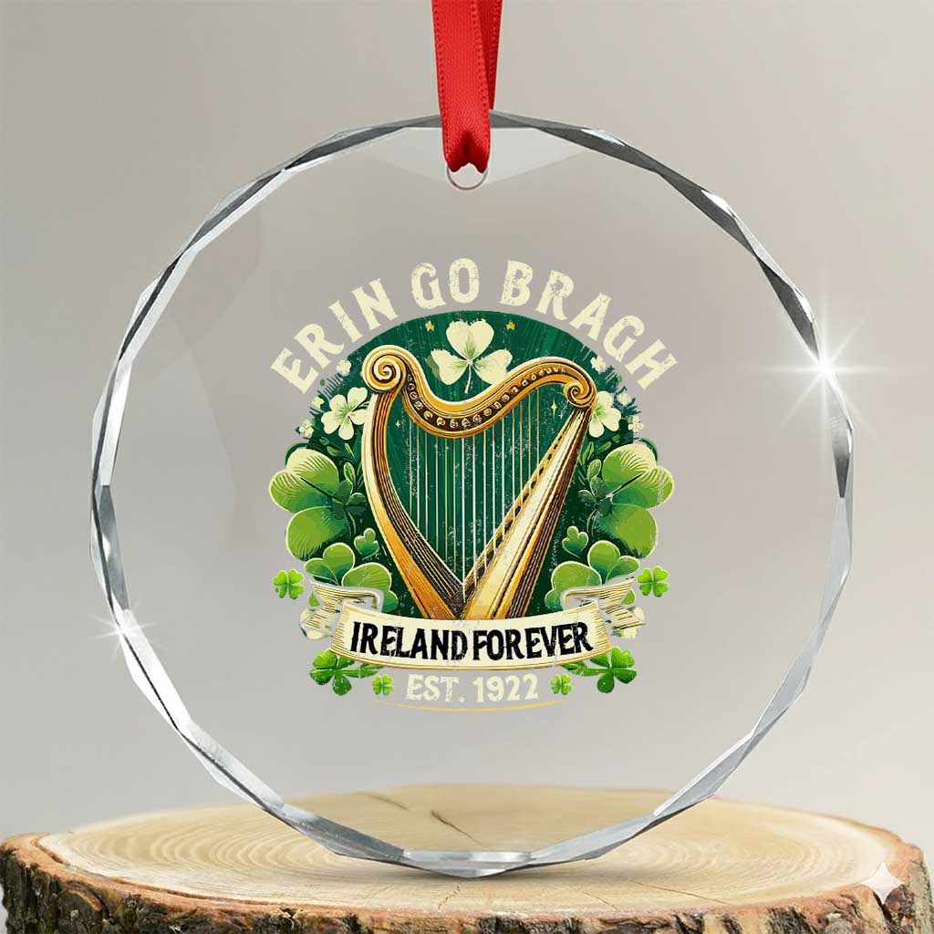 Irish Pride Crystal Glass Ornament Ireland Forever Erin Go Bragh Est 1922 Harp Shamrock TS11 Transparent Glass 3'' Circle Print Your Wear