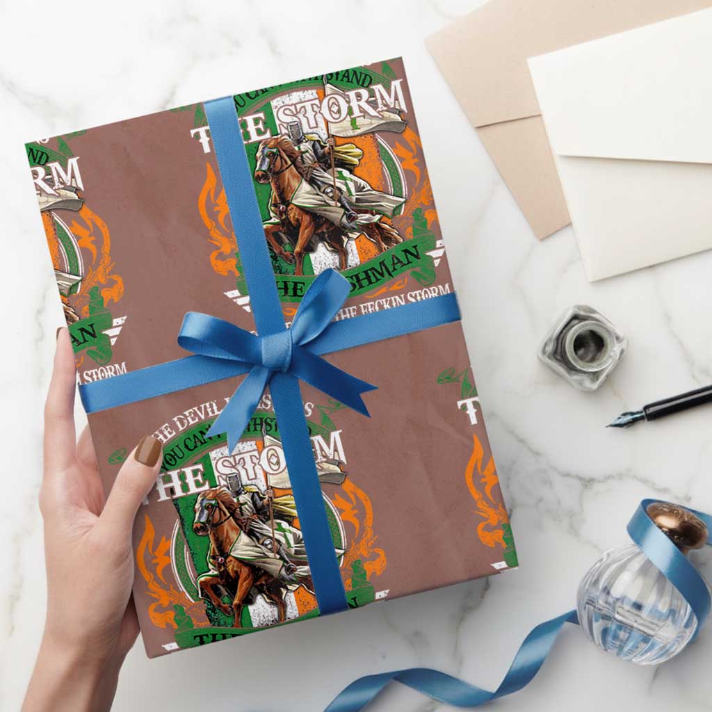 Irish Pride Wrapping Paper Roll The Devil Whispers You Can't Withstand The Storm The Irishman Replies TS11 Mocha Print Your Wear
