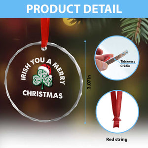 Irish Xmas Crystal Glass Ornament Irish You A Merry Christmas Celtic Shamrock TS09 Print Your Wear