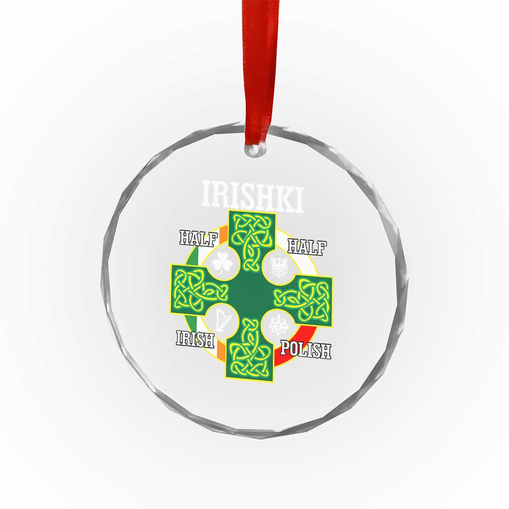 Irishki Half Irish Half Polish Crystal Glass Ornament Celtic Cross St Patricks TS11 Print Your Wear