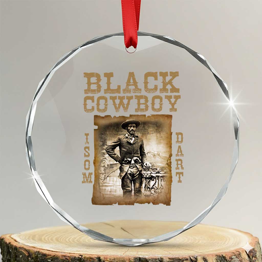 Isom Dart Crystal Glass Ornament Black Cowboy Western Legend Vintage TS02 Transparent Glass 3'' Circle Print Your Wear