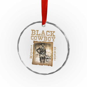 Isom Dart Crystal Glass Ornament Black Cowboy Western Legend Vintage TS02 Print Your Wear
