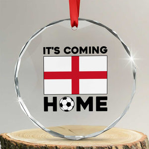 It is Coming Home England Football Flag Crystal Glass Ornament Patriotic Soccer Fans St Georges Cross Heritage Pride TS02 Transparent Glass 3'' Circle Print Your Wear