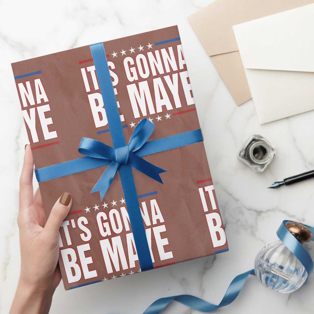 It Is Gonna Be Maye Wrapping Paper Roll Funny Quarterback Football Fan TS12 Mocha Print Your Wear