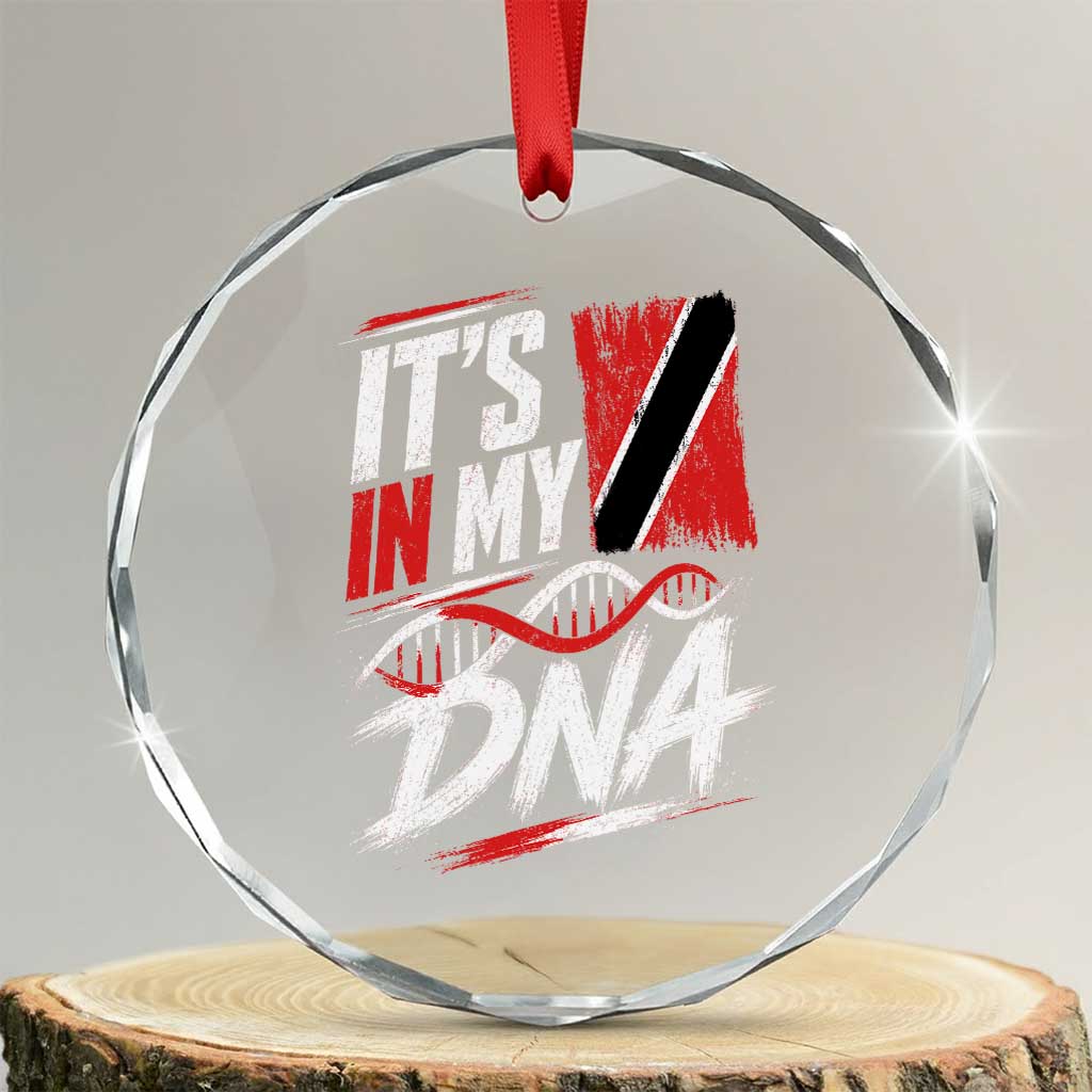 It Is in My DNA Trinidad and Tobago Crystal Glass Ornament Trinidadian Flag Roots TS11 Transparent Glass 3'' Circle Print Your Wear