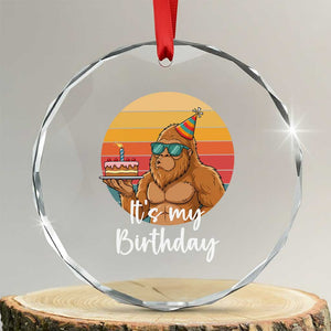 It Is My Birthday Crystal Glass Ornament Funny Bigfoot Blowing Candle Birthday Cake
