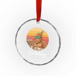It Is My Birthday Crystal Glass Ornament Funny Bigfoot Blowing Candle Birthday Cake