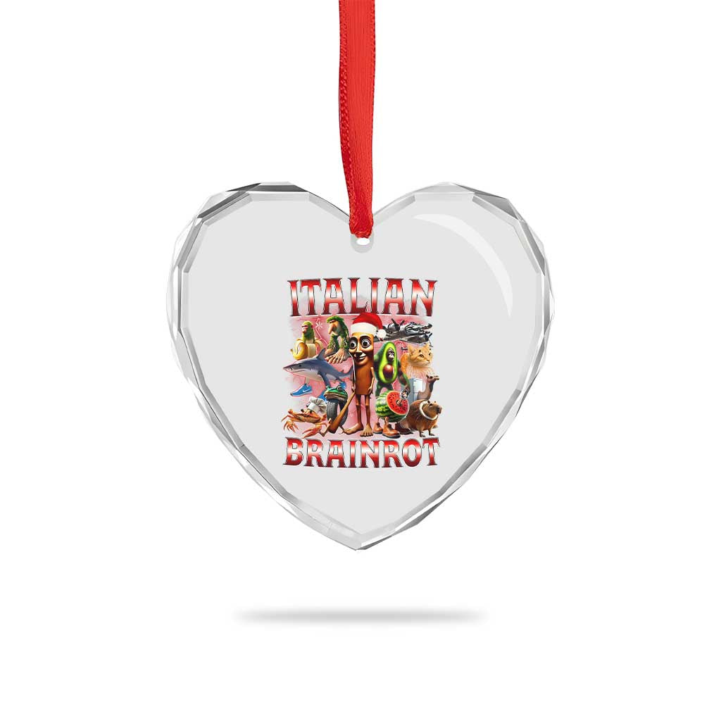 Italian Brainrot Christmas Meme Heart Crystal Glass Ornament Funny Brain Rot Gen Z Meme TS14 Print Your Wear