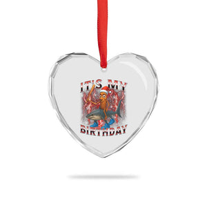 Italian Brainrot Christmas Meme Heart Crystal Glass Ornament It Is My Birthday TS14 Print Your Wear