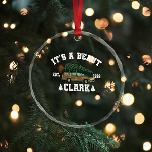 Its A Beaut Clark Crystal Glass Ornament Funny Christmas Vacation Holiday Movie TS11 Print Your Wear