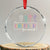 Its a Beautiful Day For IVF Miracle Crystal Glass Ornament Transfer Day Infertility Support Gift TS10 Transparent Glass 3'' Circle Print Your Wear