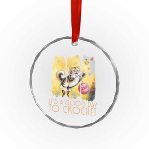 Its A Good Day To Crochet Crystal Glass Ornament Cute Cat Chasing Yarn TS12 Print Your Wear