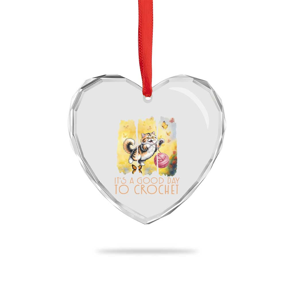 Its A Good Day To Crochet Heart Crystal Glass Ornament Cute Cat Chasing Yarn TS12 Print Your Wear