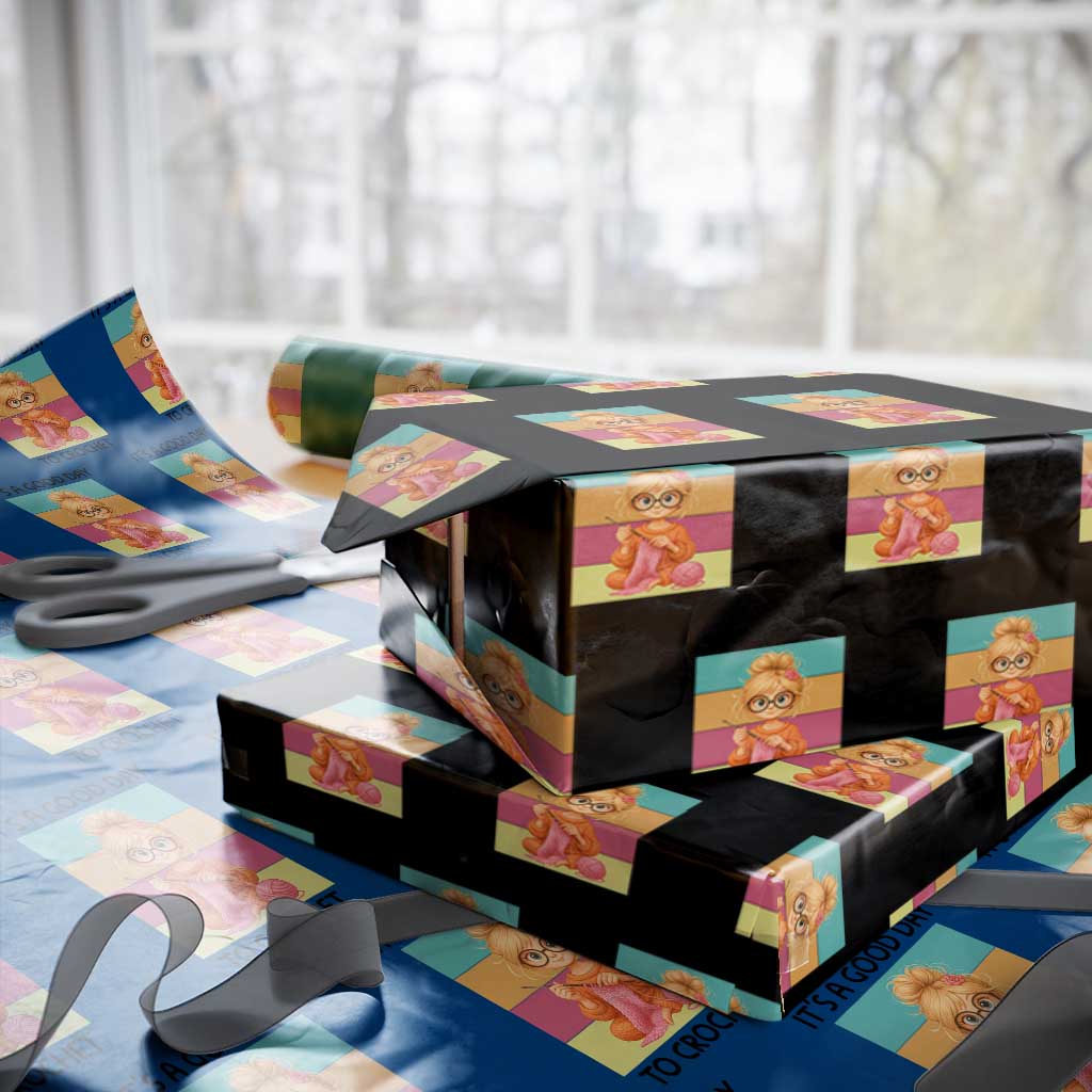 Its A Good Day To Crochet Wrapping Paper Roll Crochet Mom Gift TS12 Black Print Your Wear