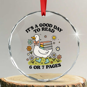 Its A Good Day To Read 6 or 7 Pages Crystal Glass Ornament Funny Six Seven Teacher Book Lover TS14 Transparent Glass 3'' Circle Print Your Wear
