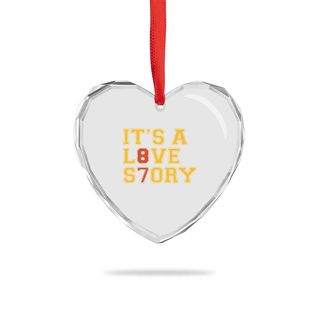 Its a Love Story 87 Heart Crystal Glass Ornament Inspired Football Romance TS02 Print Your Wear