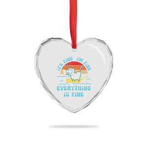 It's Fine I'm Fine Everything Is Fine Funny Cat Heart Crystal Glass Ornament Christmas Gift TS10 Print Your Wear