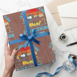 It's Fine I'm Fine Everything Is Fine Funny Cat Wrapping Paper Roll Christmas Gift TS10 Mocha Print Your Wear
