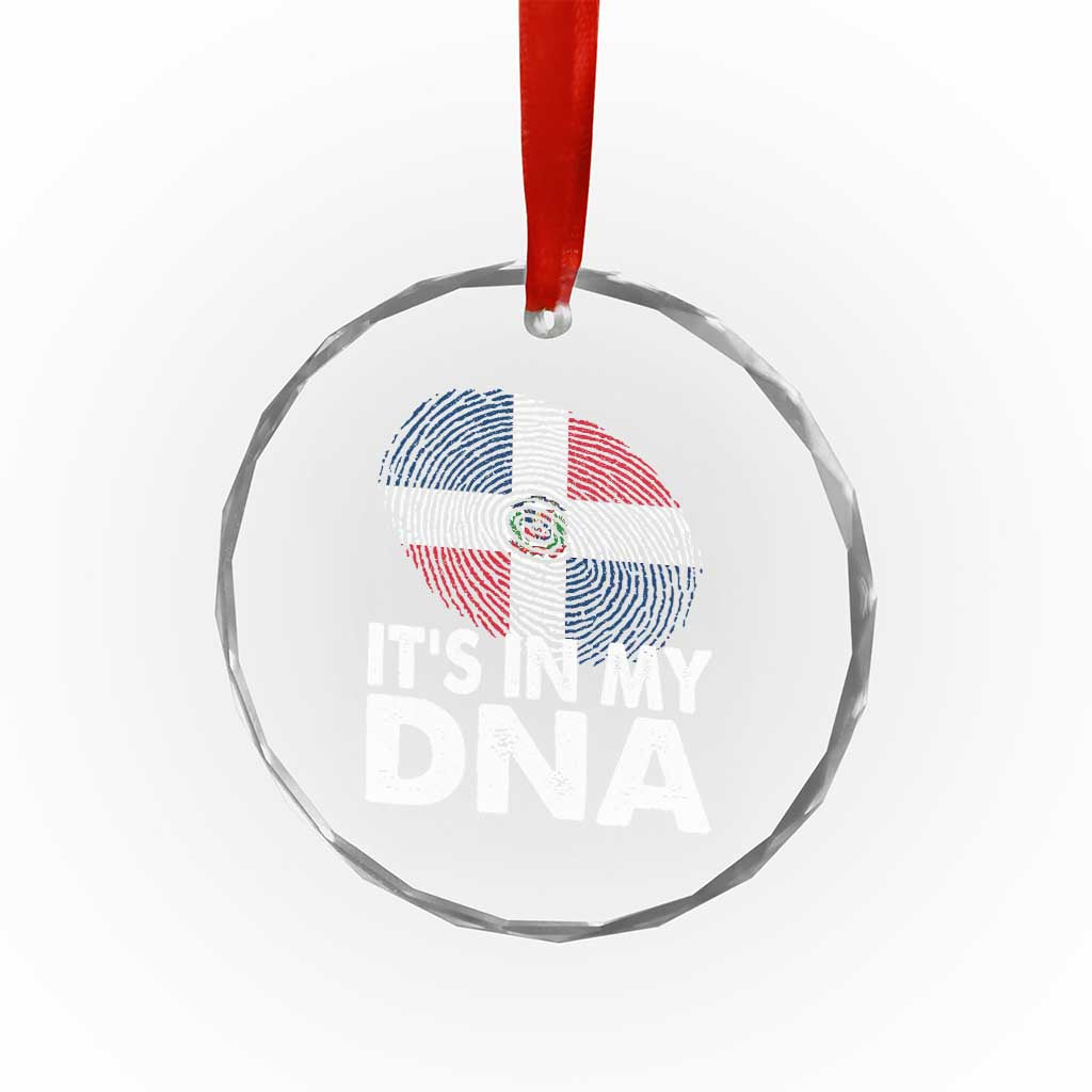 It's in My DNA Dominican Flag Crystal Glass Ornament TS10 Print Your Wear