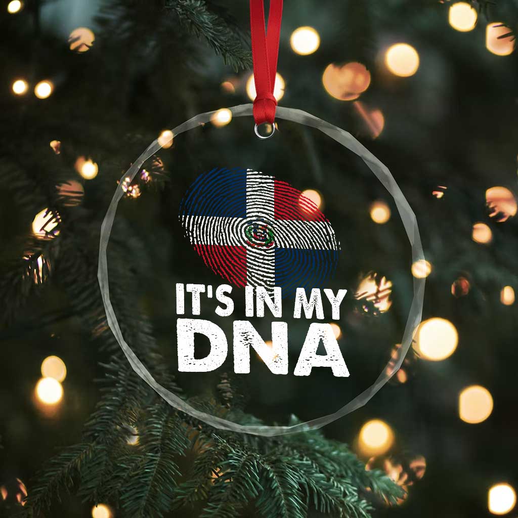 It's in My DNA Dominican Flag Crystal Glass Ornament TS10 Print Your Wear