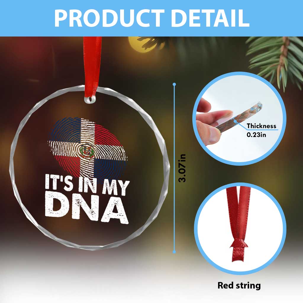 It's in My DNA Dominican Flag Crystal Glass Ornament TS10 Print Your Wear