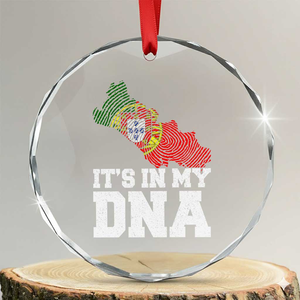 Its in My DNA Portugal Crystal Glass Ornament Portuguese Flag Portugal Boy Girl Gift TS10 Transparent Glass 3'' Circle Print Your Wear
