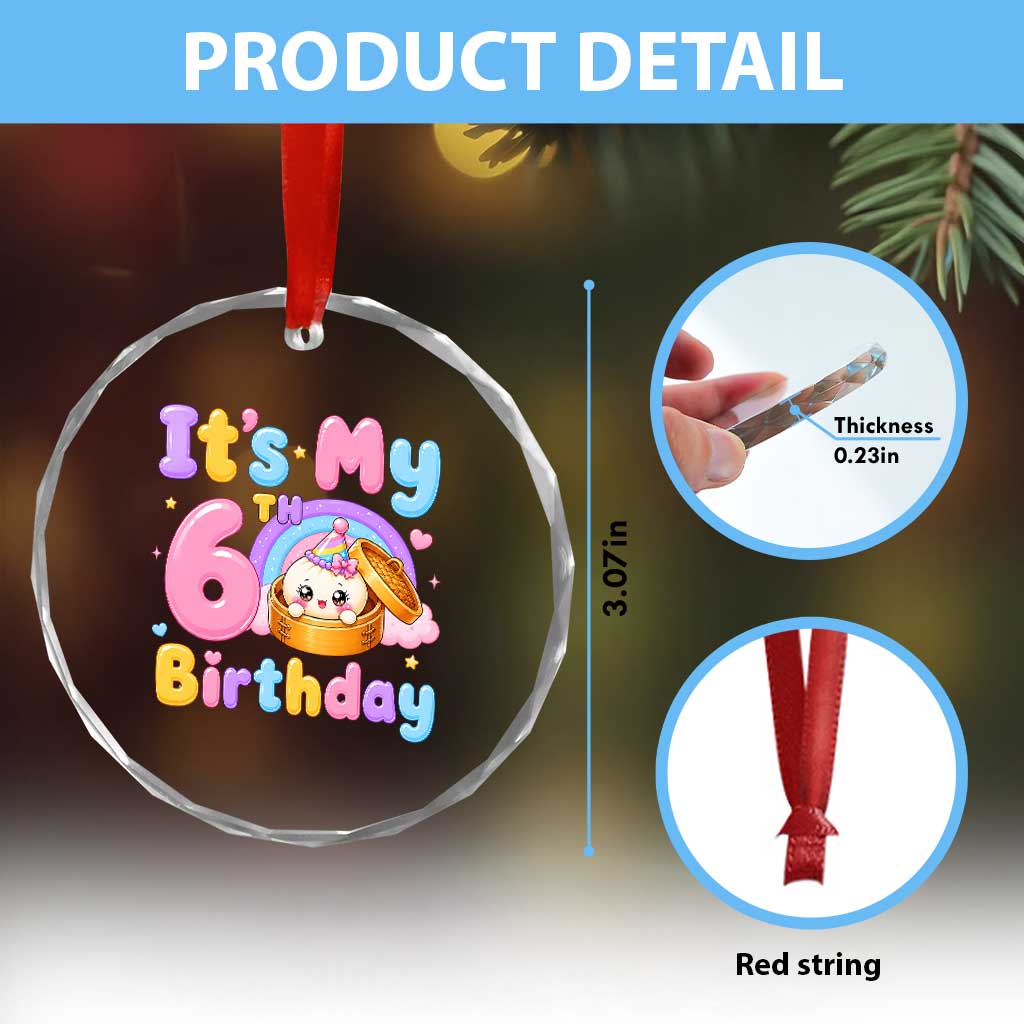 Its My 6th Birthday Kawaii Glitter Dumpling Graphic Crystal Glass Ornament Cute 6 Years Old Rainbow Bday Girl Party