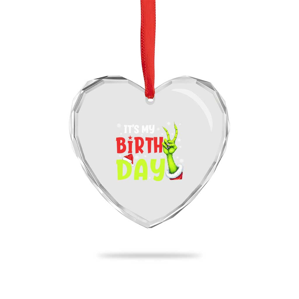 It's My Birthday Christmas Heart Crystal Glass Ornament Funny Bday Xmas TS10 Print Your Wear