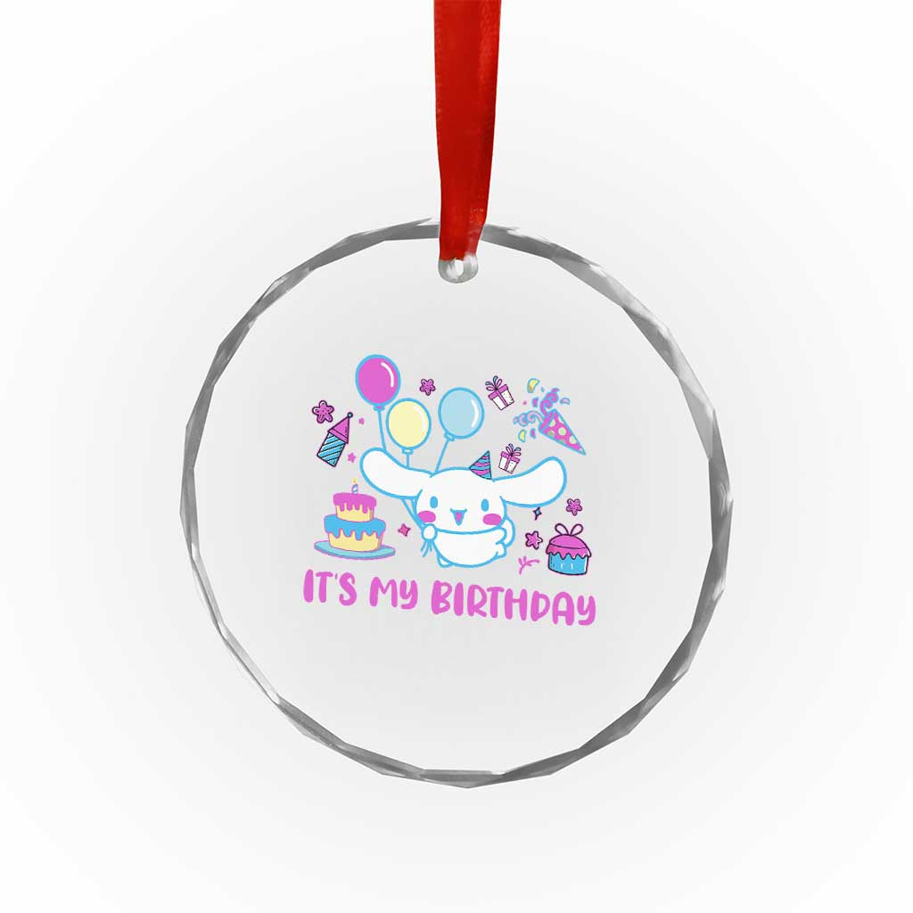 Its My Birthday Crystal Glass Ornament Girl Party Funny Bday Family Party TS10 Print Your Wear