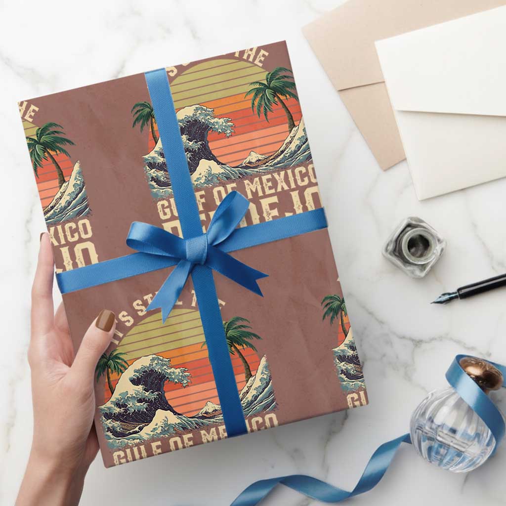It's Still The Gulf Of Mexico Pendejo Wrapping Paper Roll El Golfo De Mexico Beach Funny Spanish TS02 Mocha Print Your Wear