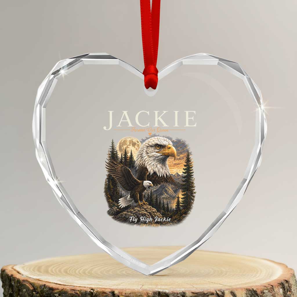 Jackie Forever Our Queen Bald Eagle 2012 2026 Memorial Heart Crystal Glass Ornament Fly High in Big Bear Moonlit Mountain Tribute TS02 Transparent Glass 3'' Heart Print Your Wear