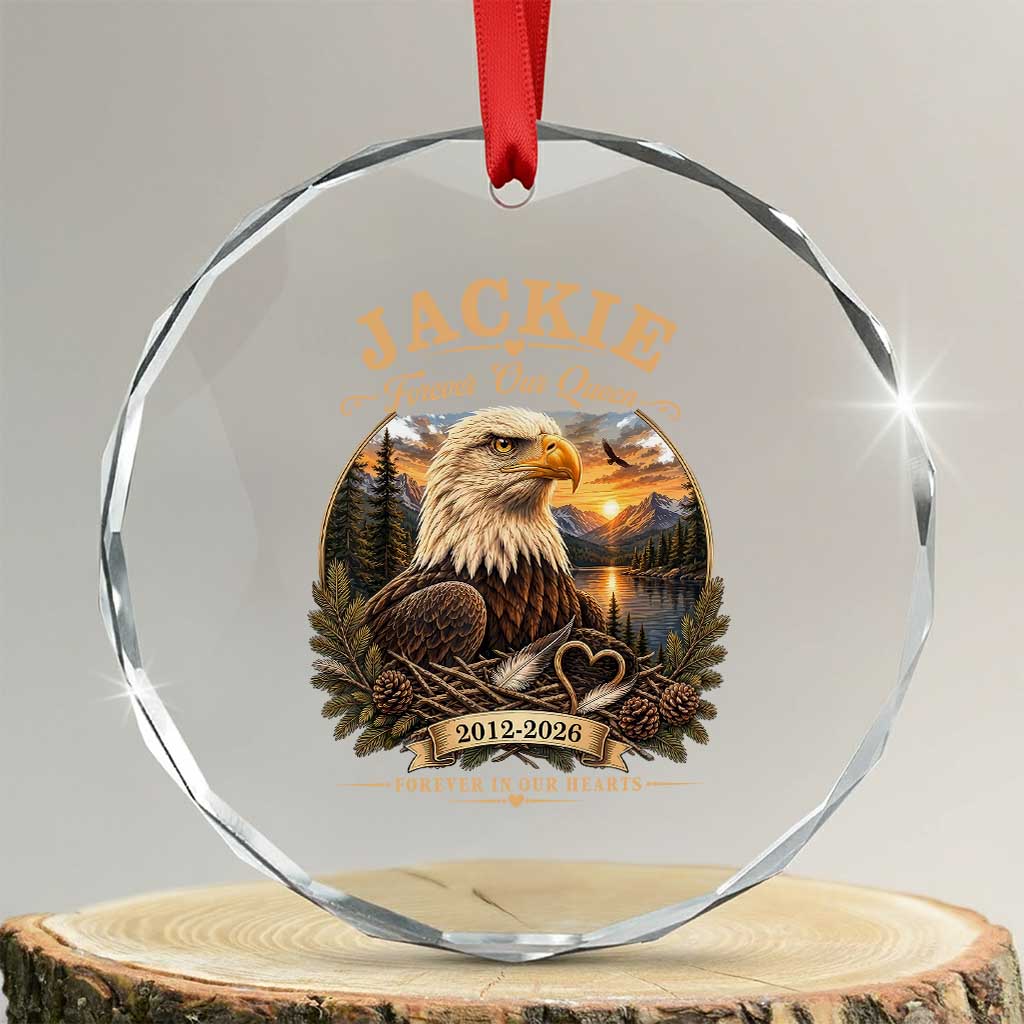 Jackie Forever Our Queen Bald Eagle Memorial Crystal Glass Ornament Big Bear Lake Crest Tribute Graphic TS02 Transparent Glass 3'' Circle Print Your Wear