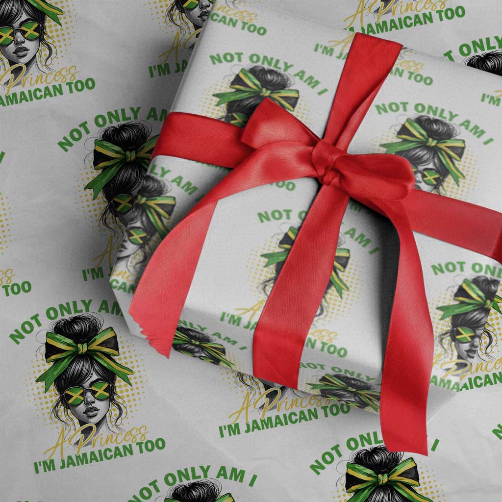 Jamaican Girl Wrapping Paper Roll Messy Bun Not Only Am I A Princess Im Jamaican Too TS10 White Print Your Wear