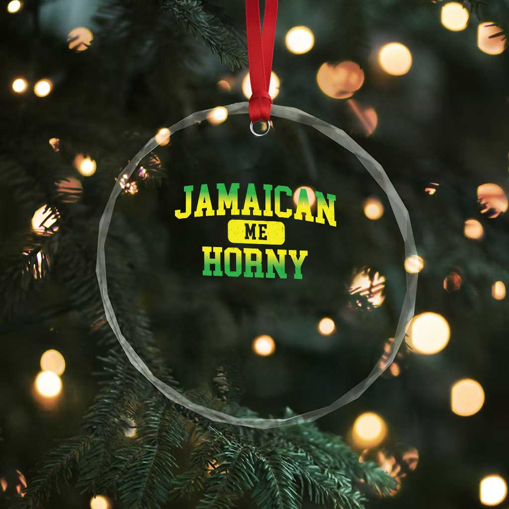 Jamaican Me Horny Crystal Glass Ornament Funny Caribbean Party TS10 Print Your Wear