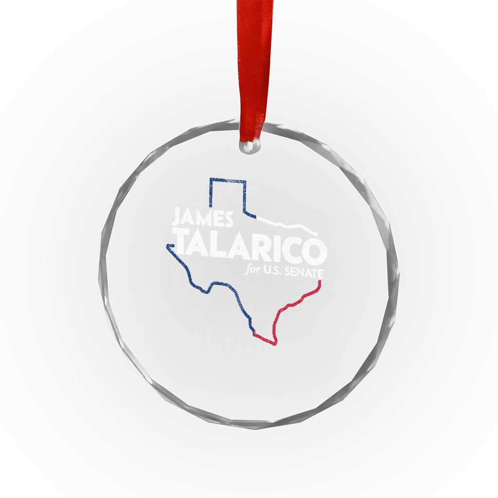 James Talarico for US Senate Crystal Glass Ornament Texas Senate Race 2026 TS11 Print Your Wear