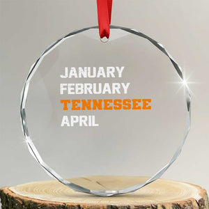 January February Tennessee April Crystal Glass Ornament Basketball Game Day TS11 Transparent Glass 3'' Circle Print Your Wear