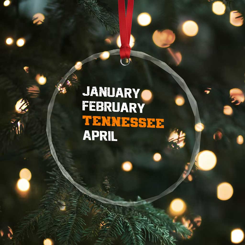 January February Tennessee April Crystal Glass Ornament Basketball Game Day TS11 Print Your Wear