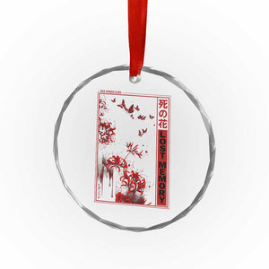 Japanese Spider Lily Crystal Glass Ornament Soft Grunge Anime Aesthetic Flower TS10 Transparent Glass 3'' Circle Print Your Wear