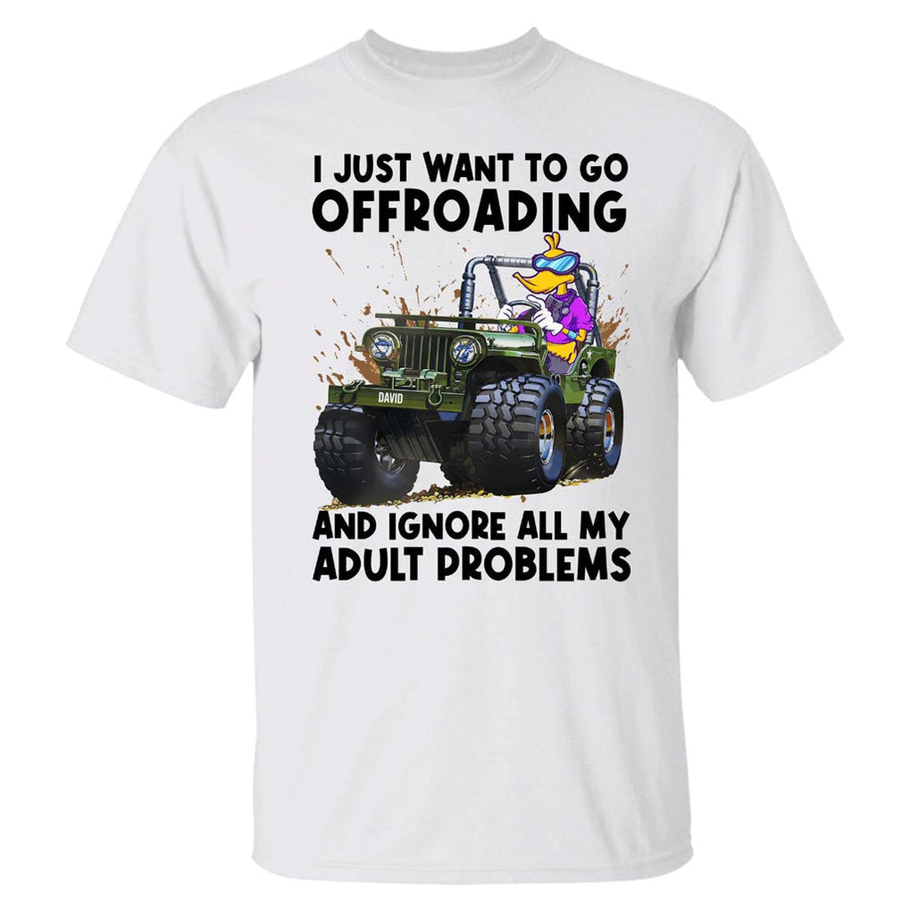 Custom JP Shirt I Just Want To Go Offroading and Ignore All My Adult Problems CTM Youth Custom - Printyourwear