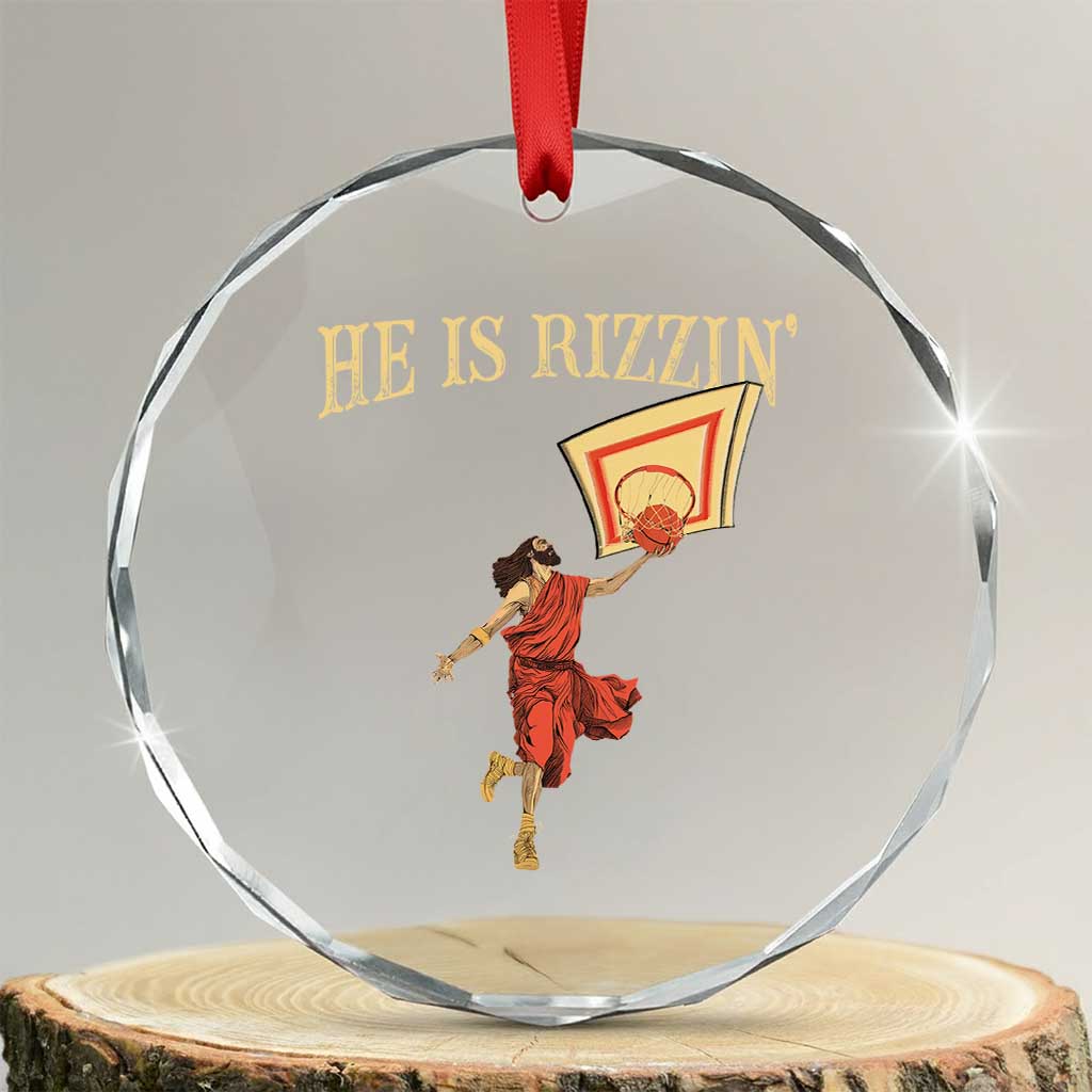 Jesus Basketball Crystal Glass Ornament He Is Rizzin' TS02 Transparent Glass 3'' Circle Print Your Wear
