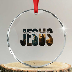 Jesus Christian Bible Crystal Glass Ornament The Way The Truth The Life TS14 Transparent Glass 3'' Circle Print Your Wear