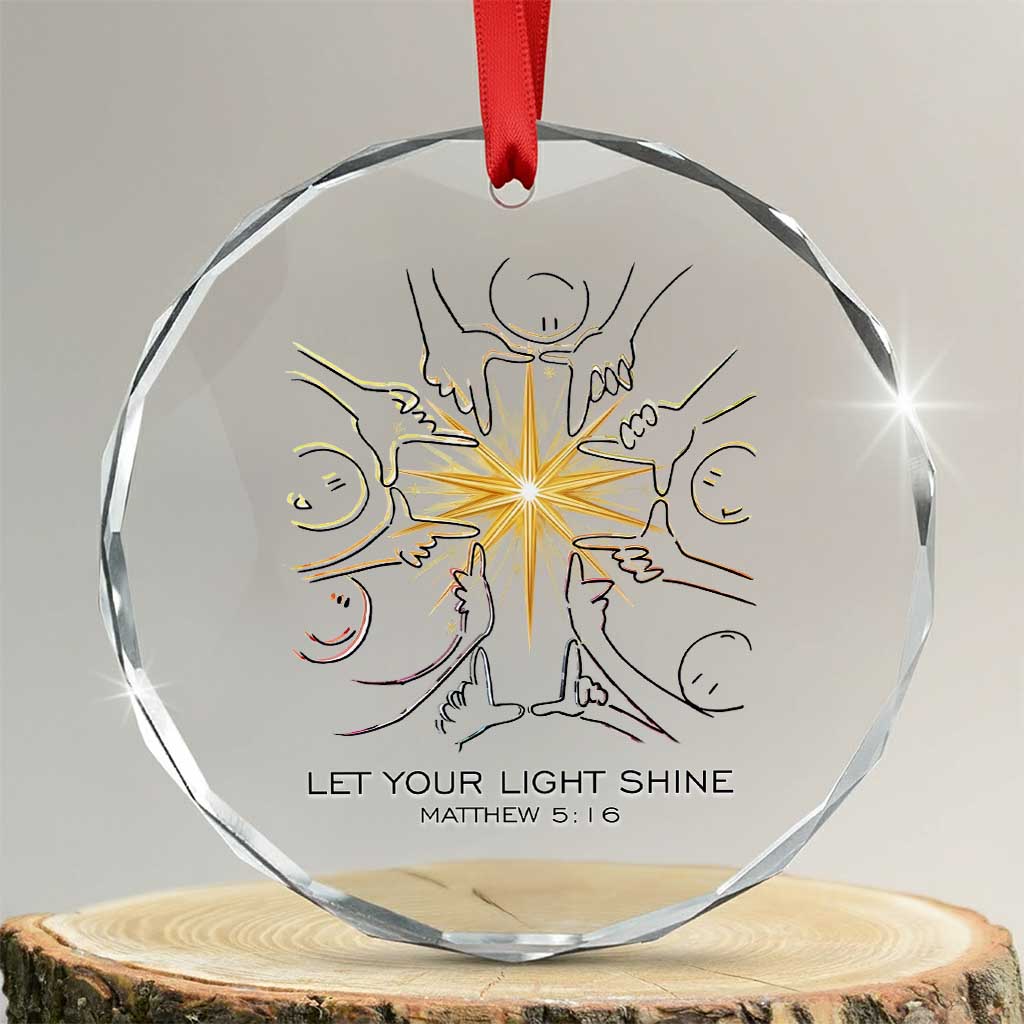 Jesus Christian Crystal Glass Ornament Let Your Light Shine Matthew 5:16 TS14 Transparent Glass 3'' Circle Print Your Wear