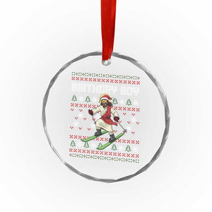 Jesus Christmas Meme Crystal Glass Ornament Snowboard Birthday Boy Ugly Xmas TS14 Print Your Wear