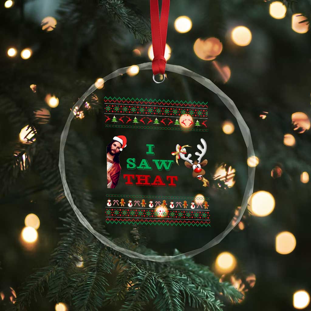 Jesus I Saw That Meme Crystal Glass Ornament Funny Ugly Christmas Religious Christian TS10 Print Your Wear