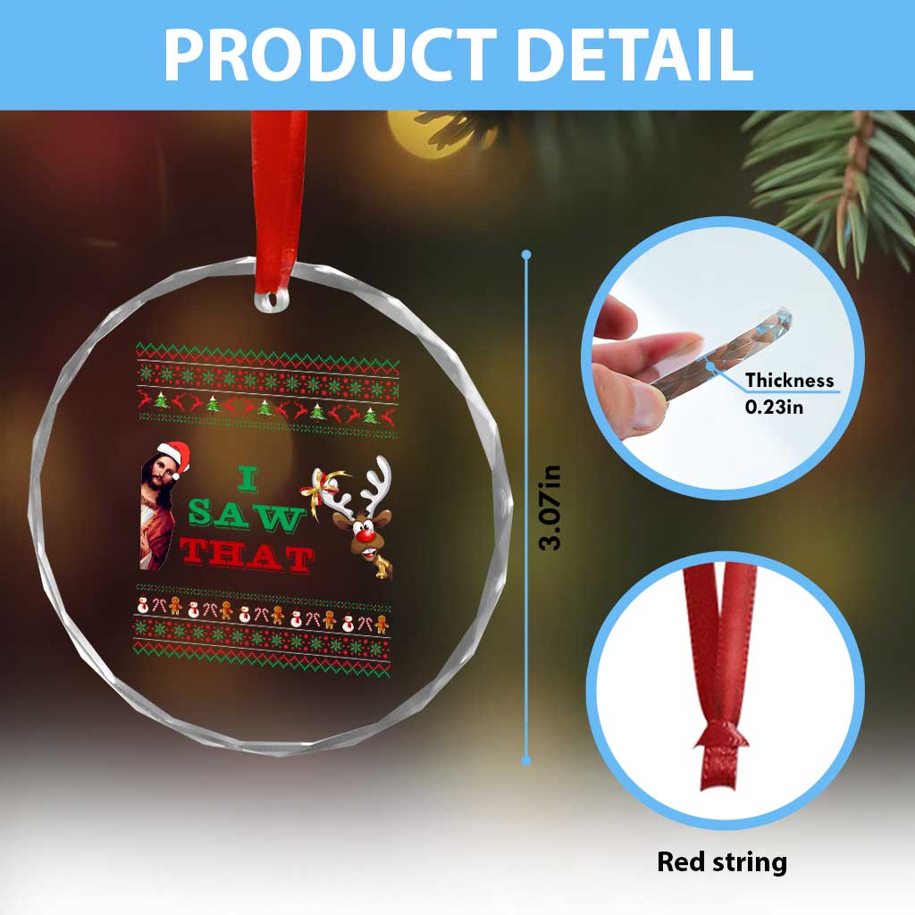 Jesus I Saw That Meme Crystal Glass Ornament Funny Ugly Christmas Religious Christian TS10 Print Your Wear