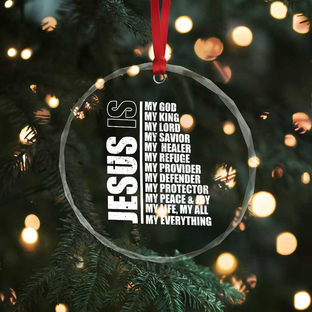 Jesus Is My Everything My God My Lord And Savior Christian Crystal Glass Ornament TS11 Print Your Wear