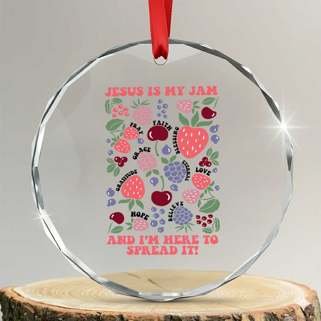 Jesus Is My Jam And I Am Here To Spread It Crystal Glass Ornament Christian Faith TS11 Transparent Glass 3'' Circle Print Your Wear