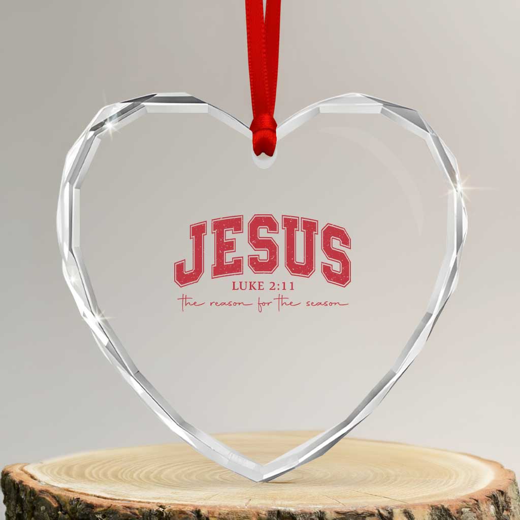 Jesus is the Reason Christmas Heart Crystal Glass Ornament Christian Varsity TS10 Transparent Glass 3'' Heart Print Your Wear